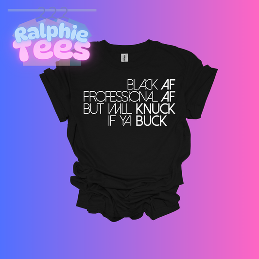 Black AF T-Shirt