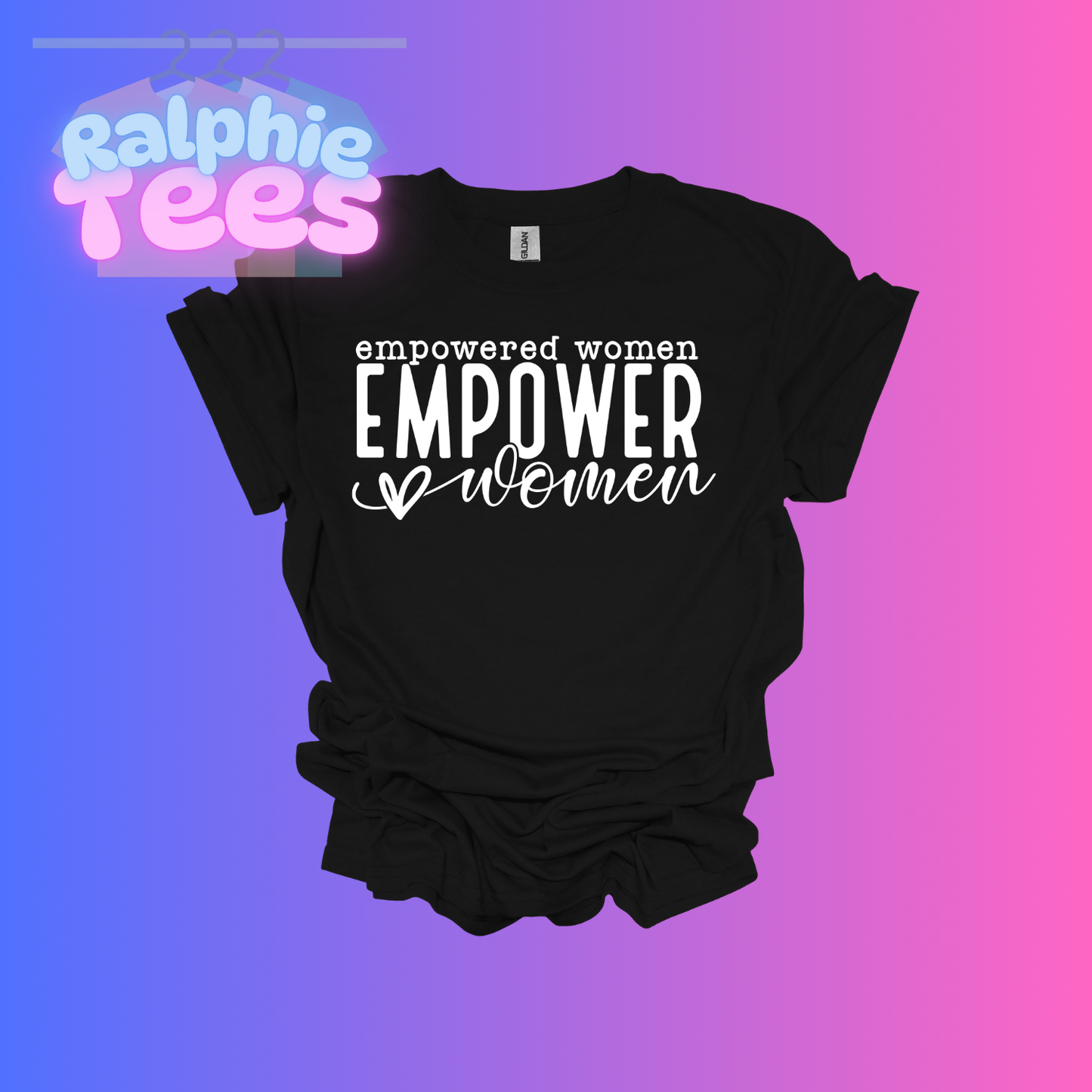 Empowered Women Empower Women T-Shirt