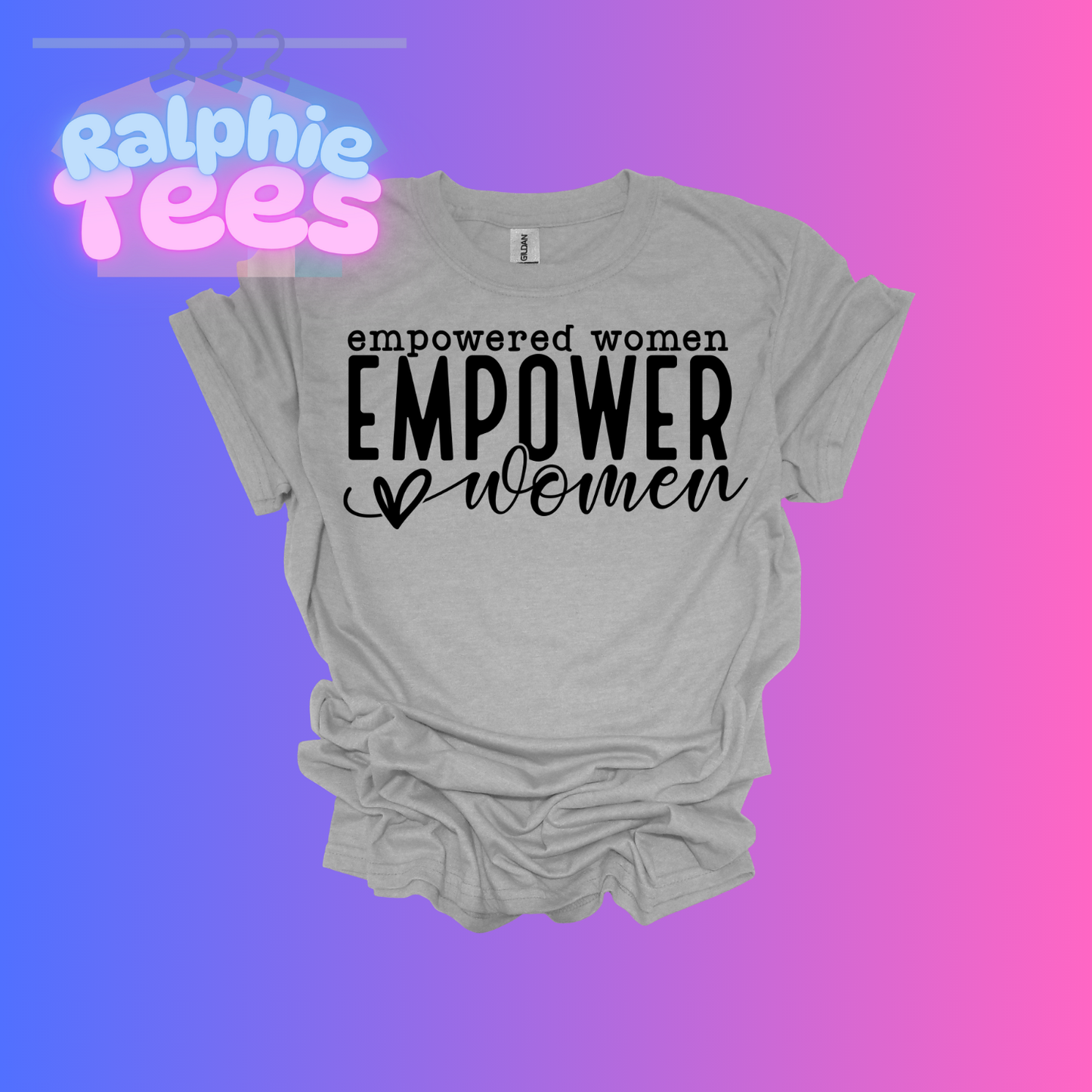 Empowered Women Empower Women T-Shirt