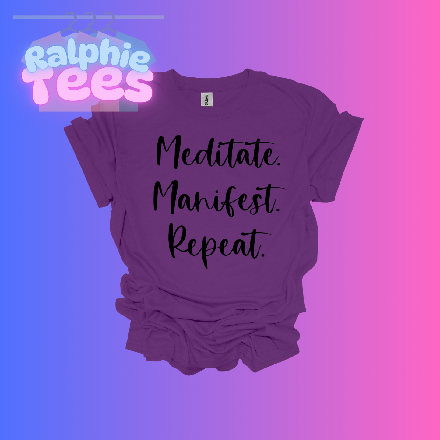 Meditate. Manifest. Repeat T-Shirt